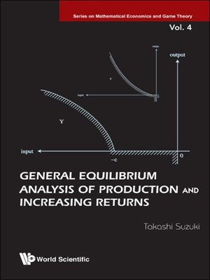 cover image of General Equilibrium Analysis of Production and Increasing Returns